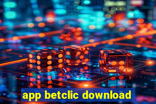 app betclic download